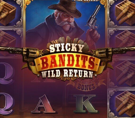 Sticky Bandits: Wild Return от Quickspin – Игровой Автомат