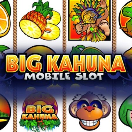 Big Kahuna от Microgaming – Фруктовый игровой автомат