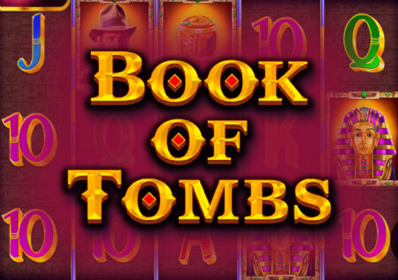 Book of Tombs от Booming Games – Египетский слот