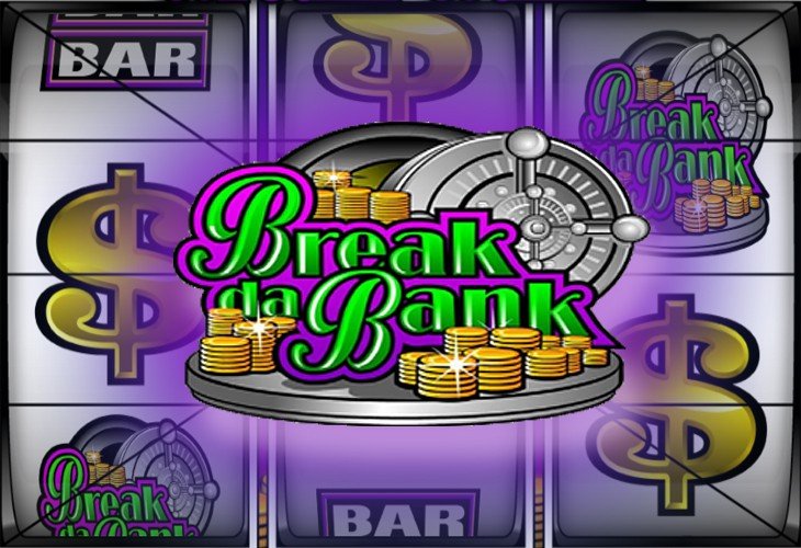 Break da Bank - Microgaming