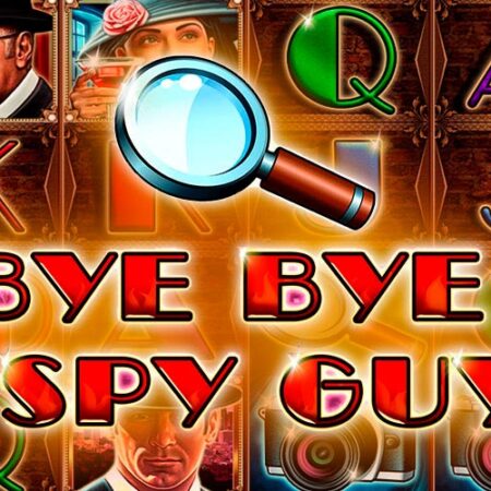 Bye Bye Spy Guy от CT Interactive: Криминальный игровой автомат