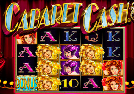 Обзор игрового автомата Cabaret Cash от DWG