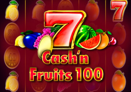 Cash & Fruits 100 от 1Spin4Win: игровой автомат 777