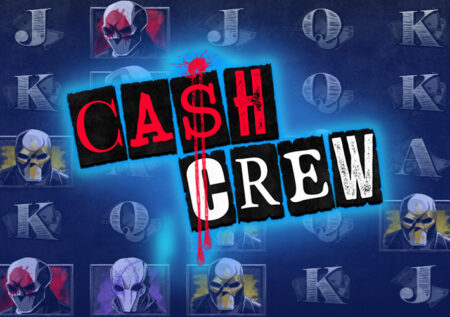 Криминальный слот Cash Crew от Hacksaw Gaming