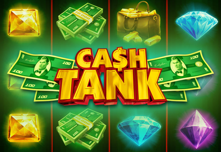 Cash Tank - Endorphina