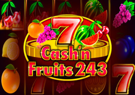 Cash & Fruits 243 от 1Spin4Win — Игровой автомат 777