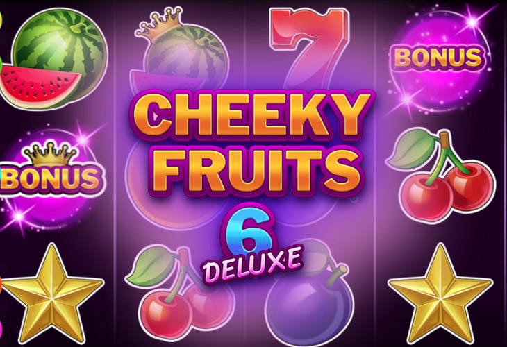 Cheeky Fruits Deluxe - Gluck-Gamevy
