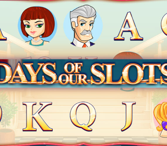Days of Our Slots от Arrow’s Edge: Обзор игрового автомата