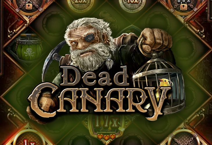 Dead Canary - Nolimit City