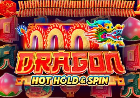 Dragon Hot Hold and Spin от Pragmatic Play: игра о Азии