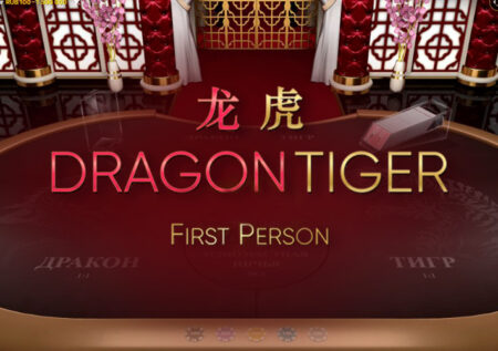 First Person Dragon Tiger от Evolution Gaming: обзор игры