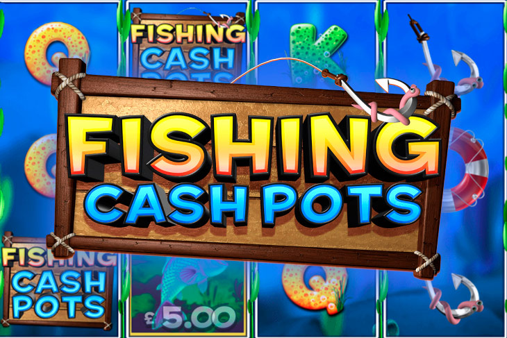 Fishing Cash Pots - Inspired
