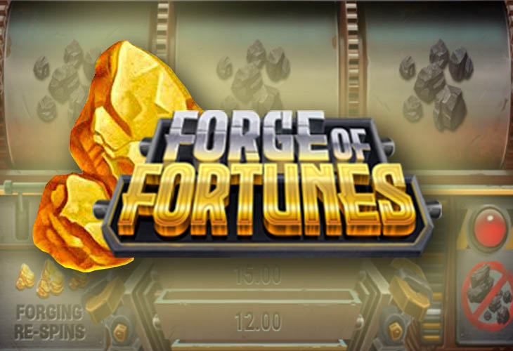 Forge of Fortunes - Play'n GO