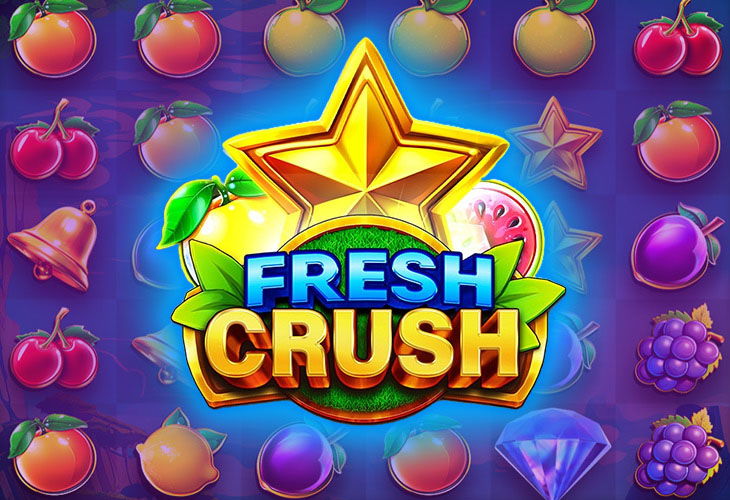 Fresh Crush - Endorphina