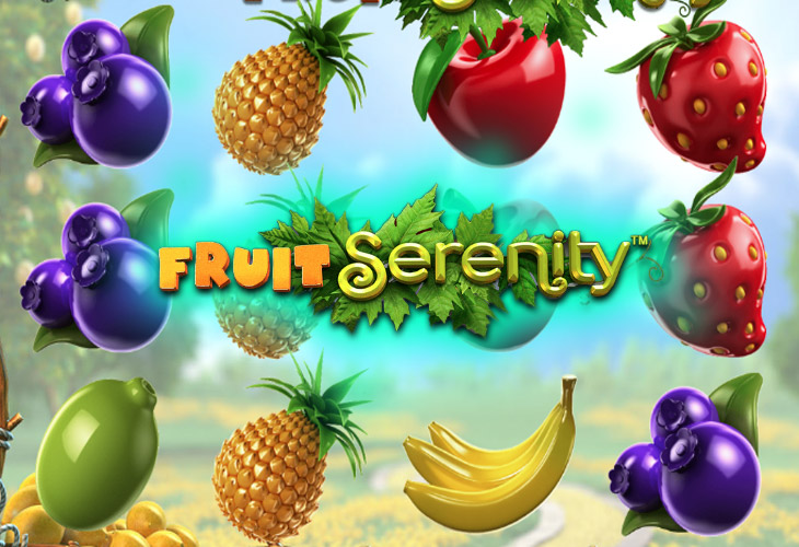 Fruit Serenity - Nucleus Gaming