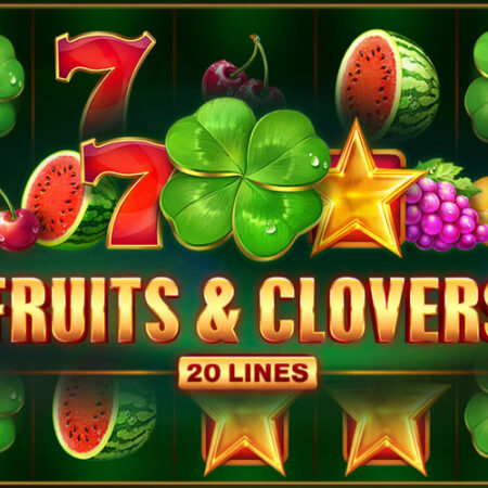 Fruits & Clovers: 20 lines от Playson – Обзор игрового автомата