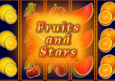 Fruits And Stars от Fazi: Обзор игрового автомата 777
