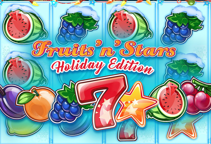 Fruits’N’Stars: Holiday Edition - Playson