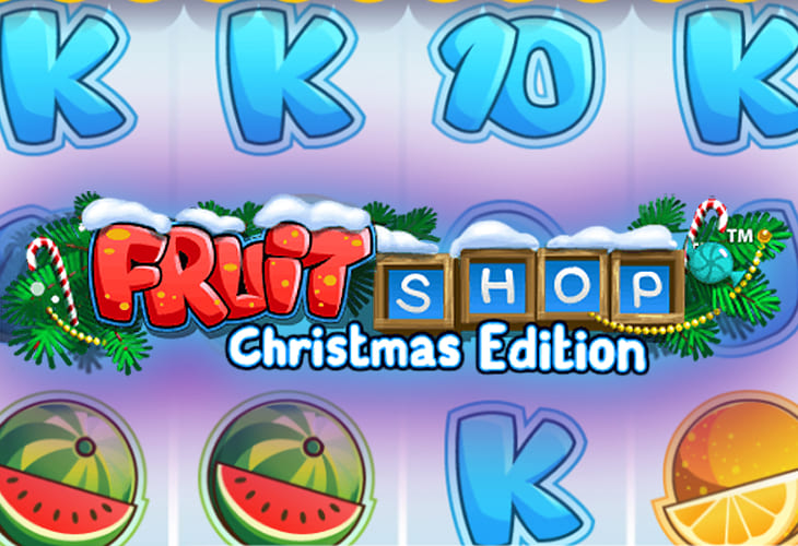 Fruit Shop Christmas Edition - NetEnt