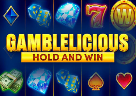 Gamblelicious Hold and Win от Booming Games – Игровой автомат