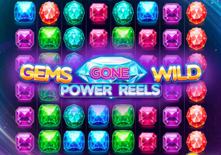 Gems Gone Wild Power Reels от Red Tiger Gaming: Игровой автомат