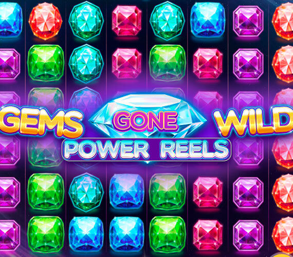 Gems Gone Wild Power Reels от Red Tiger Gaming: Игровой автомат
