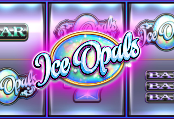Ice Opals - Everi