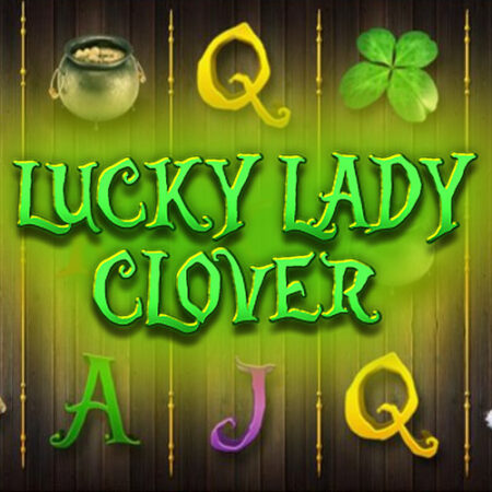Lucky Lady’s Clover от BGaming: обзор игрового автомата