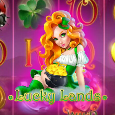 Lucky Lands от Endorphina: Игровой автомат о сокровищах
