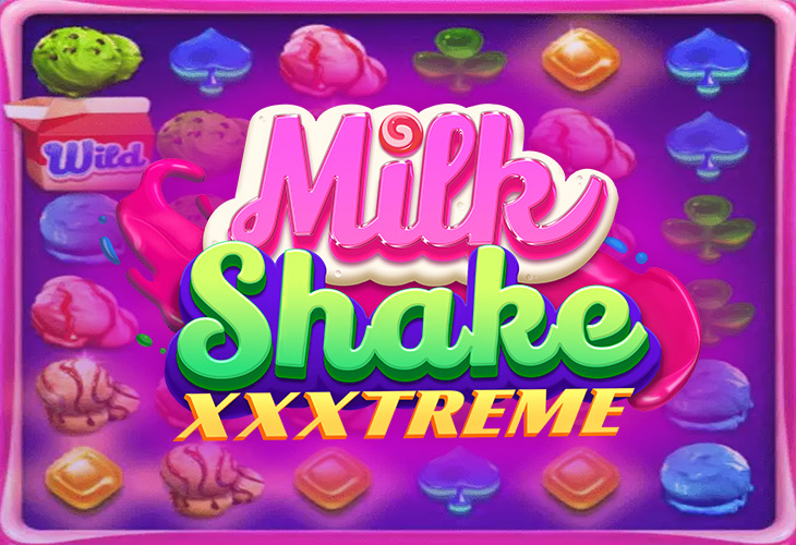 Milkshake XXXtreme - NetEnt