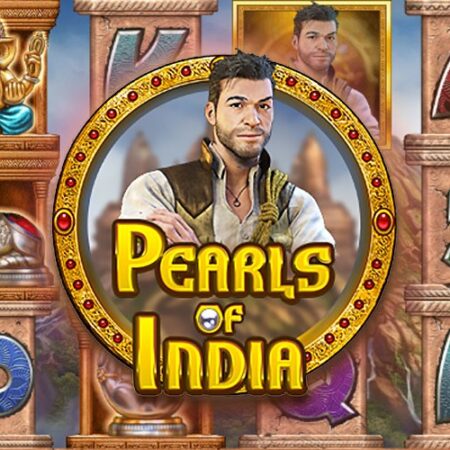 Игровой автомат Pearls of India от Play’n GO: сокровища и приключения