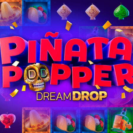 Pinata Popper Dream Drop от Relax Gaming: игровой автомат