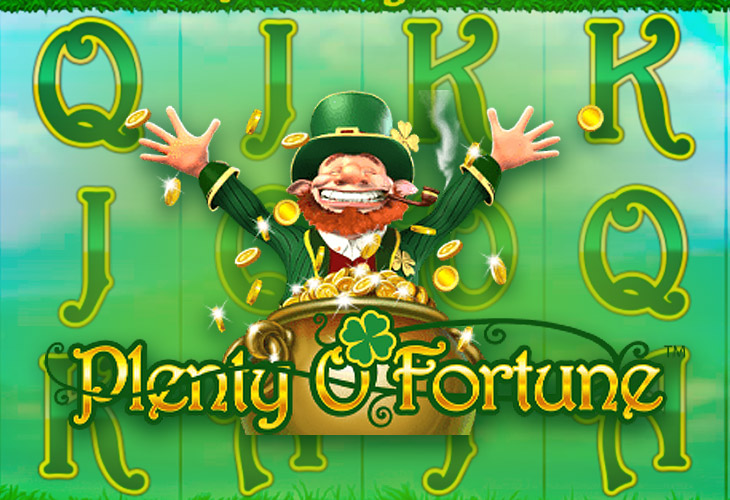 Plenty O Fortune - Playtech