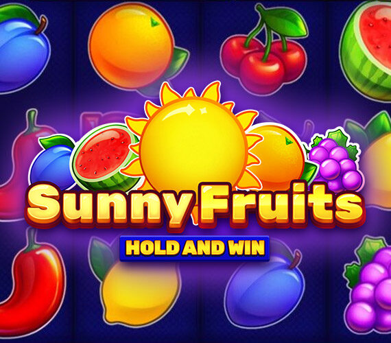 Sunny Fruits: Hold and Win от Playson – Игровой Автомат