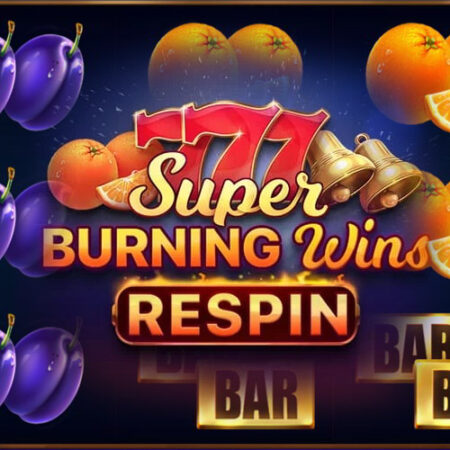 Слот Super Burning Wins: Respin от Playson о фруктах
