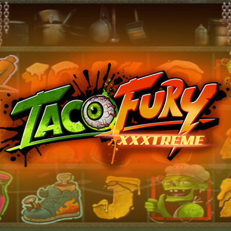 Taco Fury XXXtreme от NetEnt – Обзор зомби-игры