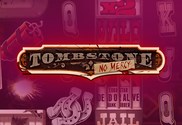 Tombstone: No Mercy - Nolimit City