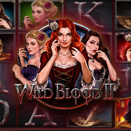 Игра Wild Blood 2 от Play’n GO: Магия и Вампиры