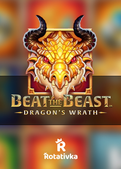 Скриншот слота Beat the Beast Dragon’s Wrath